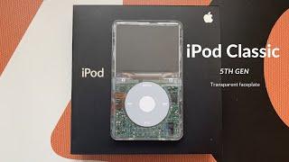 iPod Classic 5th Gen transparent faceplate