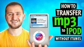 Transfer MP3 to iPod Without iTunes: Works in 2025 ????