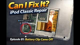 Can I Fix It? Ipod Classic Repair Episode 81: Battery Connector Came Off - Pins Still Attached