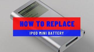 Replace iPod Mini Battery (2nd Gen) + Identifying the Model