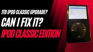 Upgrading Broken Ipod Classic to 1TB - Can I fix It? Ipod Classic Edition - s01e12