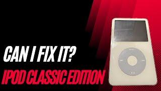 Can I fix it? Ipod Classic Edition - s01e01