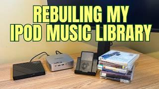 Rebuilding My IPOD Music Library