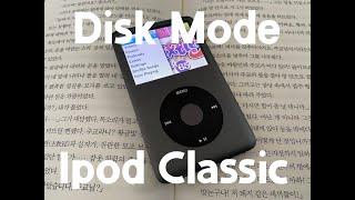 How To Get Ipod Classic Disk Mode | Apple Ipod Classic 7th Generation